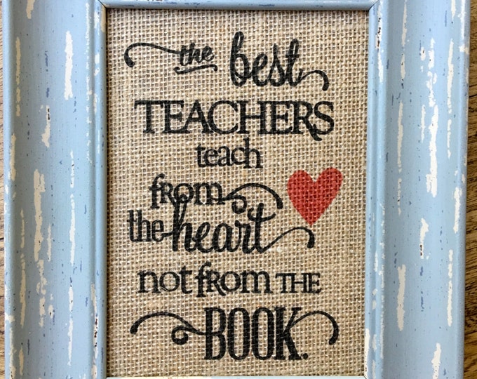 Teacher appreciation gift, teacher Christmas gift, End of year teacher gift, teacher print, gifts for teachers burlap print, UNFRAMED, SALE