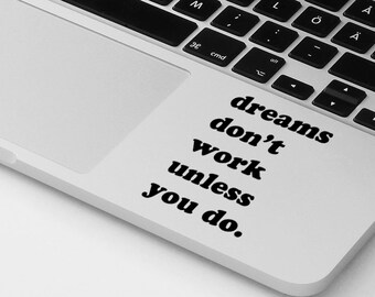 Macbook Pro Air Decal Sticker Motivational Quote Macbook Pro Decal Macbook Air Decal Palmrest Decal Laptop Decal Notebook Decal Sticker