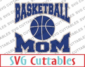 Basketball Mom SVG, EPS, DXF, Basketball Vector, Digital Cut File