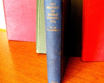 Vintage book The History of Henry Esmond William Makepeace Thackeray 1930s hardback novel historical fiction Army Colonel Queen Anne 240