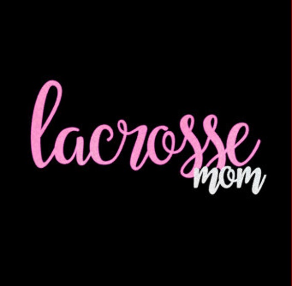 Lacrosse Mom Custom Lacrosse Mom Hoodie Tshirt Long Sleeve