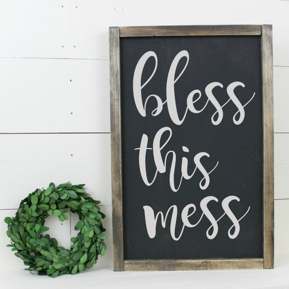 Bless this Mess Sign Framed Wooden Sign Wood Sign