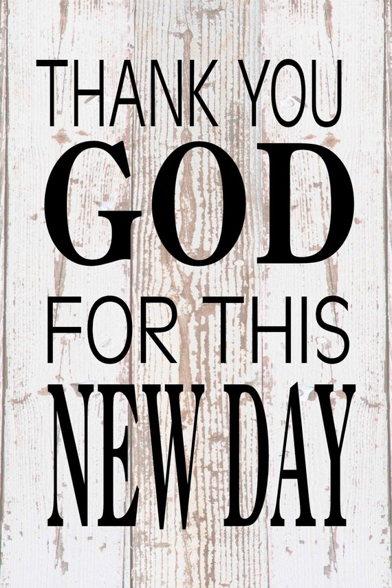 Thank You God For This New Day Inspirational wood sign canvas