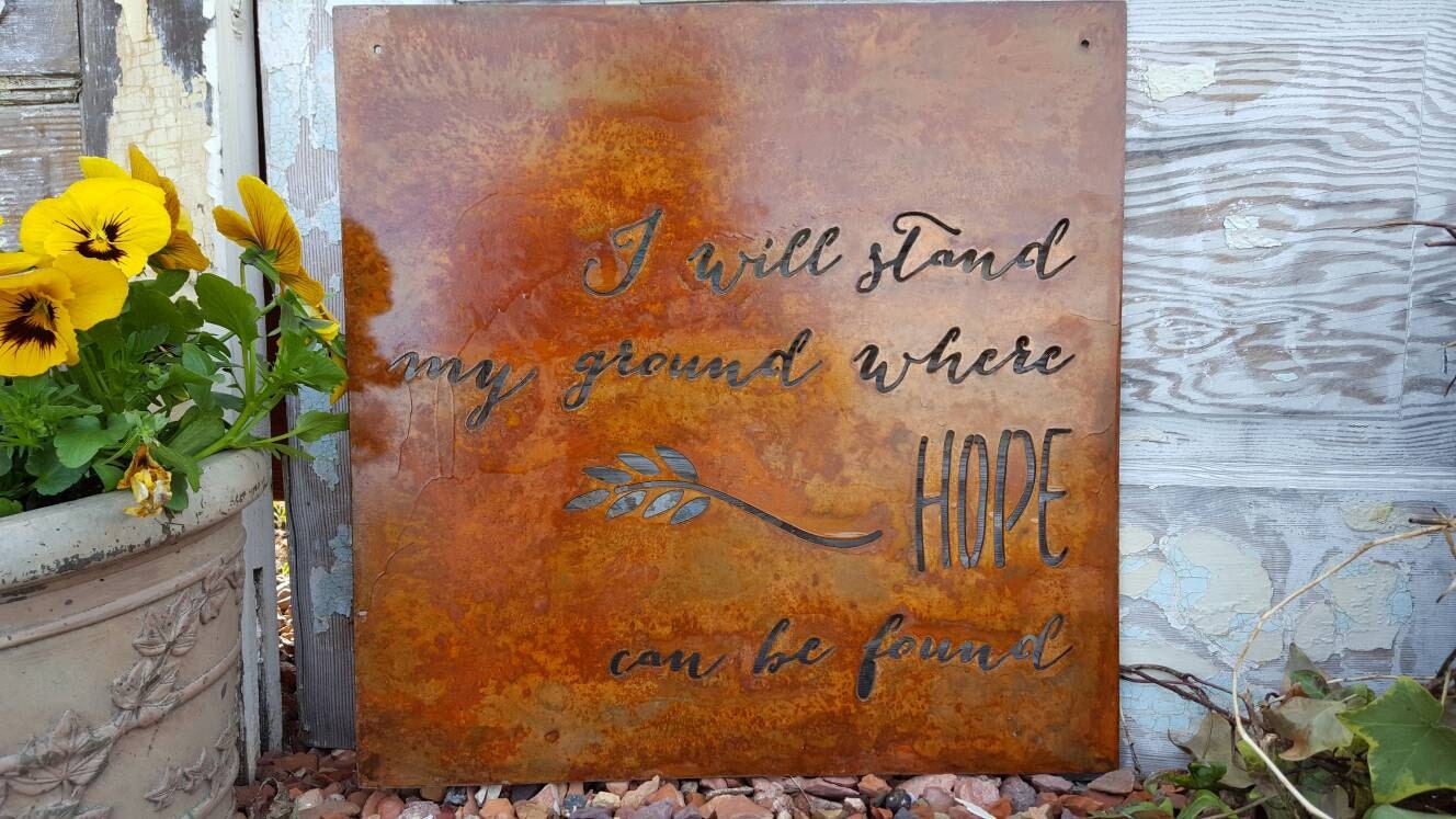 metal sign metal quote sign rusted metal sign rustic signs rustic home
