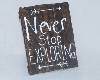 Never stop exploring Nursery decor Nursery wall art Nursery art Baby boy nursery Nursery decor girl Rustic nursery Hiking gift Wood sign