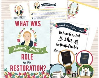 April {Come Follow Me} What was Joseph Smith's role in the restoration? Teaching Package