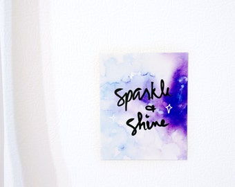 Sparkle and Shine Magnet • Refrigerator magnet, fridge magnet, cute magnet, decorative magnet, watercolor galaxy • wedding favors