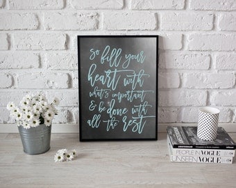 So Fill You Heart Print, Typography Print, Inspirational Poster, Wall Art, Quote Print, Positive Poster, Typographic Poster, 11x14 print