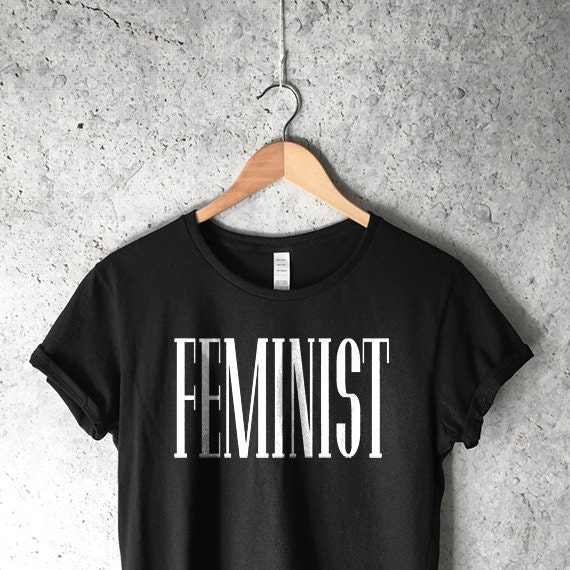 Feminist Shirt Feminism T Shirt For Women Feminism Shirts 7342