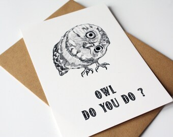How are you card - Owl Do You Do ?