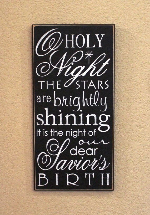 Wooden Christmas Signs -O Holy Night - Large - Hand Painted sign - Black Chalk Paint - 24 x 12 - Holiday Decor - Christmas Decor