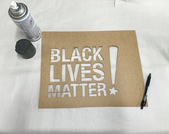 Black Lives Matter Stencil - 18"x12" - DIY