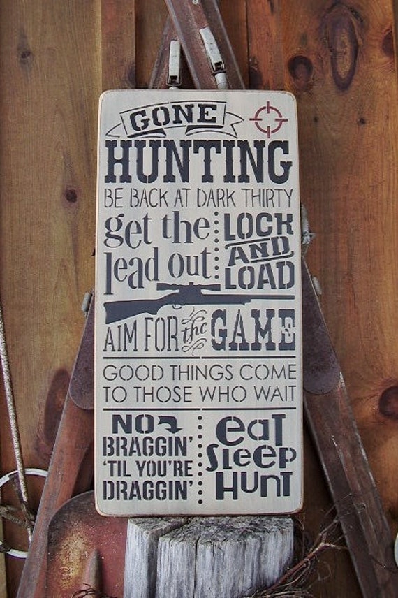 Wood Sign Gone Hunting Deer Hunter Hunting Decor Handmade