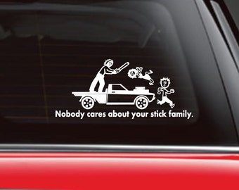 Star Wars Vinyl Car Decal Nobody Cares About Your Stick