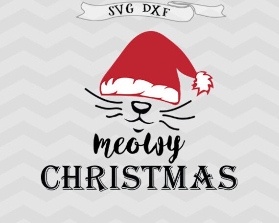 Download Christmas SVG Cat SVG meow DXF Baby christmas svg Kids