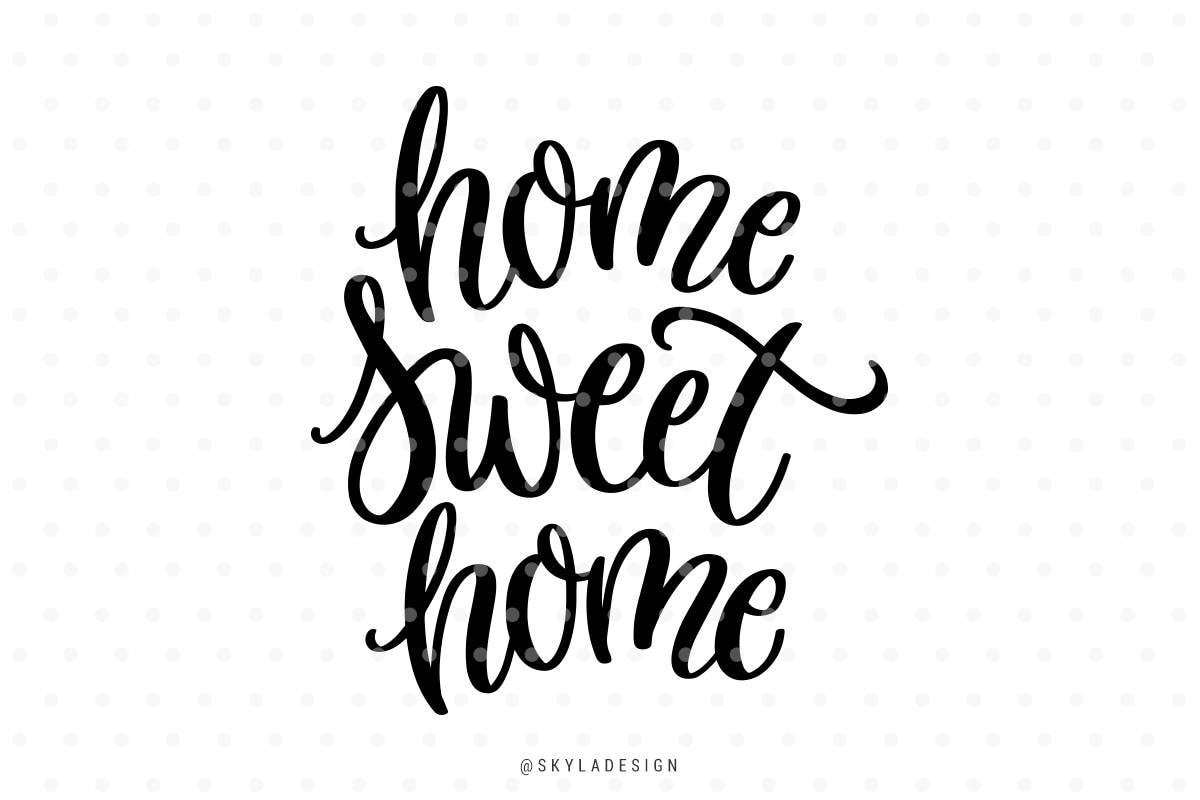 Free Free 180 Free Svg Home Sayings SVG PNG EPS DXF File