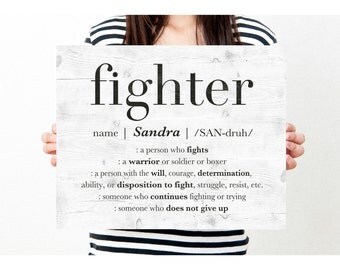 Custom Name Sign, Personalized Friend Gift, Inspirational Quote Wall Art Print, Cancer Survivor Gift, Girl Boss Gift, Fight, PRINTABLE SIGN