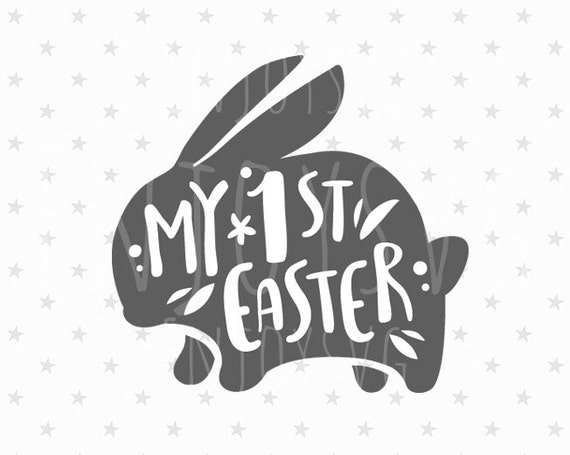 Download Easter svg Easter bunny svg My First Easter svg Easter svg My