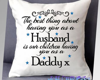 Fathers day Husband gift Cushion Cover
