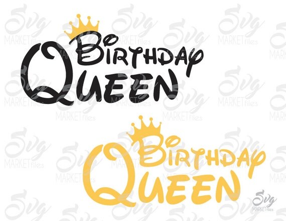 Download Birthday Queen Disney Font Cuttable Design Files Svg