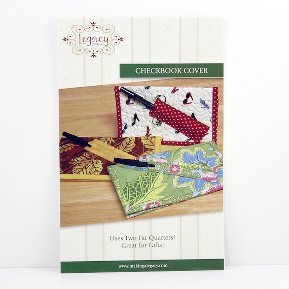 Quilted Checkbook Cover Pattern, Pen Holder, Use Two Fat Quarters, Great Gift Idea, By Legacy ...