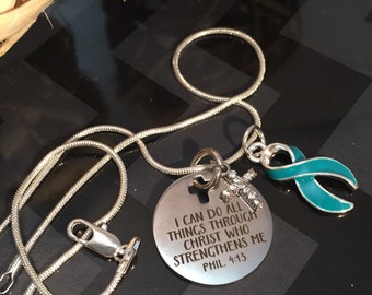 I Can Do Anything / Teal Ribbon Necklace / Ovarian Cancer, Myasthenia Gravis, PCKD, PTSD, Trigeminal Neuralgia, Scleroderma Survivor / Chemo