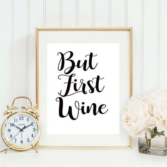 But First Wine Typography Art Print Wine Cellar Decor Home