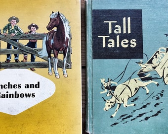 Vintage Childrens Reader Books Reading for Independence aTall Tales and Ginn Basic Reader Ranches and Rainbows