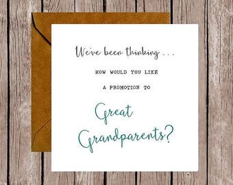 We've Been Thinking... How Would You Like a Promotion to Great Grandparents Pregnancy Announcement Card
