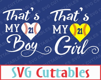 Baseball, Softball, SVG, EPS, DXF, Vector, That's my boy, That's my girl, Digital cut file for vinyl cutters