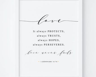 Bible Verse Print, Love Never Fails, 1 Corinthians 13:7-8, Christian Wall Art, Bible Wall Art, Printable Art, Bedroom Decor, Scripture Print