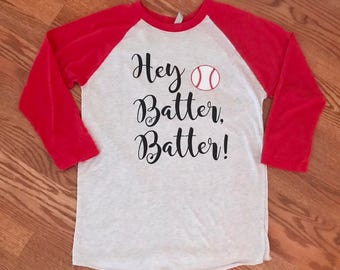 Hey Batter Batter Shirt - Baseball Season Shirt - Women's Baseball Shirt - Softball Shirt - Baseball Mom Shirt - Softball Mom