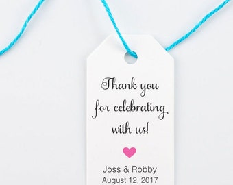 Wedding Favor Tag, Personalized Thank You Tag, Bridal Shower, Thank You for Celebrating With Us - Set of 25, Size 1.25 x 2.25 inches, SAM