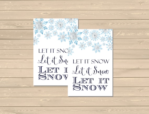 Let it Snow Printable Christmas Gift Tags Printable Snowflake