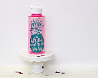 Drink your Effing Water - Pineapple Water Bottle - cute water drink bottle - straw water bottle h20 intake 36oz cute drink bottle BPA free