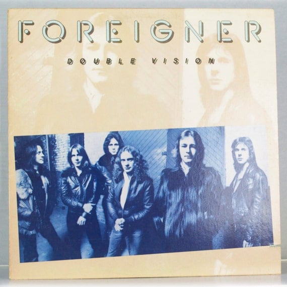 foreigner double vision