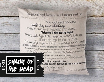 Shaun of the Dead movie quote pillow cover 18x18inch - movie quotes - washable pillow cover - fiber arts - home textiles - eco inks - mature