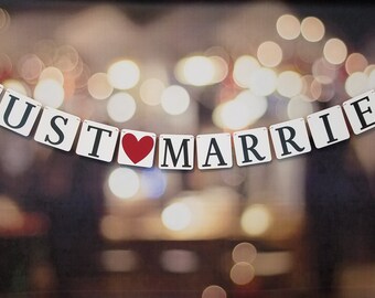 Just Married Banner, Just Married Sign, Just Married Announcement, Black Professionally PRINTED Letters, Die Cut Heart
