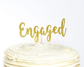 Engaged Cake Topper, Bridal Cake Topper, Engagement Cake Topper, Glitter Cake Topper, Bridal Shower Cake Topper, Engagement Party, Bride