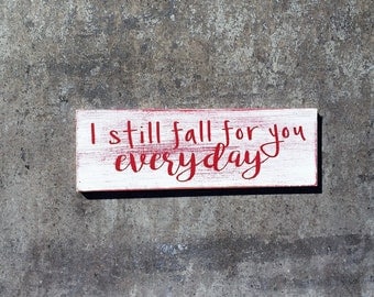 I Still Fall For You Everyday-MAGNET