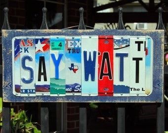 SAY WATT - Houston Texans Custom Football license plate sign / JJ Watt
