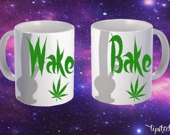 Wake N Bake printed mug pair funny couple love 420 weed marijuana tokes cannabis