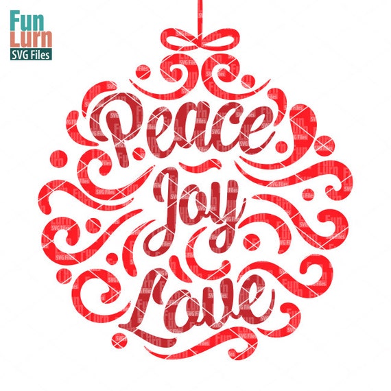 Download Peace, Joy, Love svg, Ornamnent, Christmas SVG, leaf ...