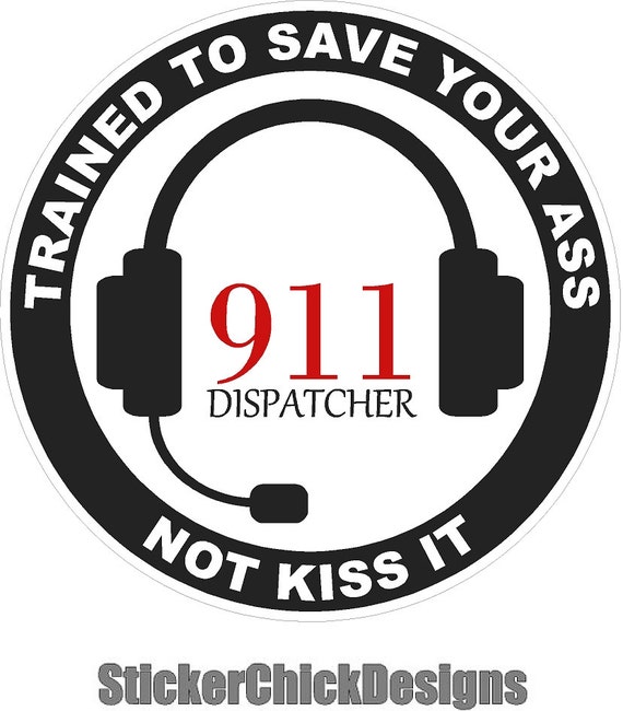 911 Dispatcher 5.5 inch Head set decal Trained to Save your