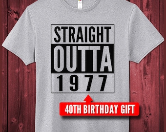 40th Birthday Shirt Born In 1977 Gift For 40 Year Old Funny Cute T-Shirts