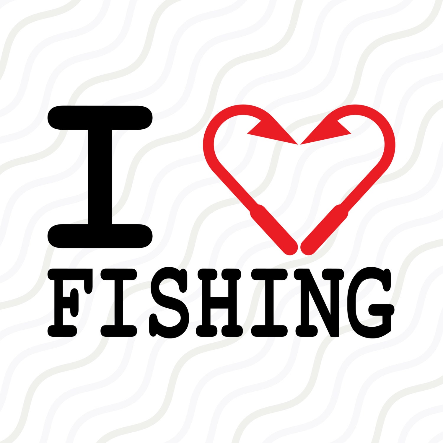 Download I Love Fishing SVG Fish Hook SVG Fishing SVG Cut table