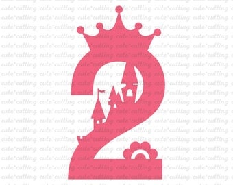 Two Birthday svg, Princess svg, castle svg, Birthday girl svg dxf jpeg cutting files for Silhouette Cameo, Portrait, Curio, Cricut, Scanncut