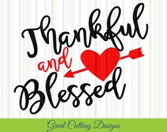 Valentine SVG Cut File, DXF Thankful Blessed Cricut svg Silhouette svg Vinyl Cut File Digital cut file Cricut cut file Silhouette Cut file