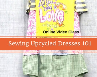 Sewing Classes, Upcycled Sewing, Refashion, Reclaimed, Repurposed, Sew, Online Class, Boho, Sewing 101, Tutorials, Vintage, Patterns, Plus