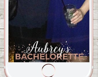 snapchat geofilter bachelorette, bachelorette party, snapchat filter bachelorette, bachelorette party, snapchat filter bachelorette
